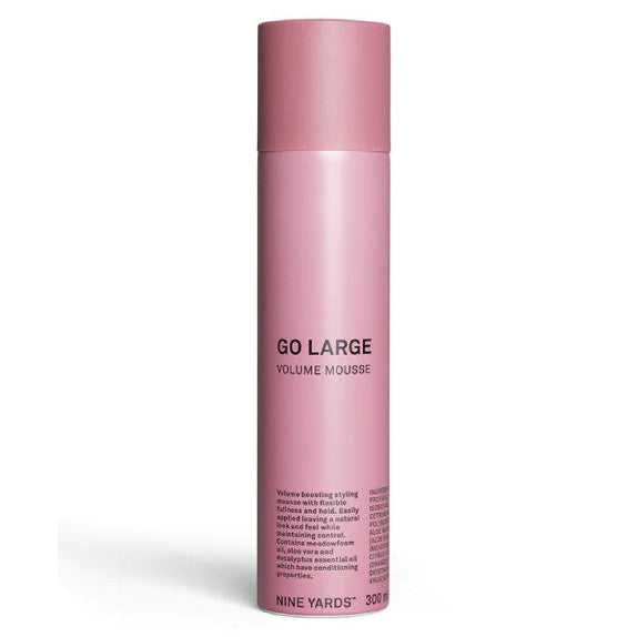 Nine Yards GO LARGE Volume Mousse 300ml